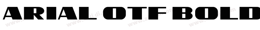 arial otf bold字体转换